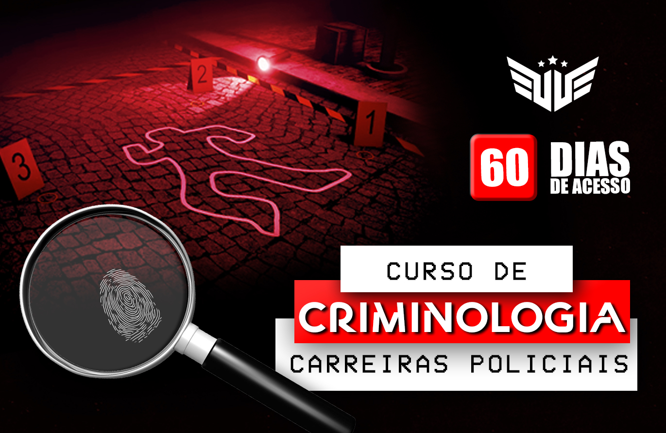 Curso de Criminologia  - 60 dias