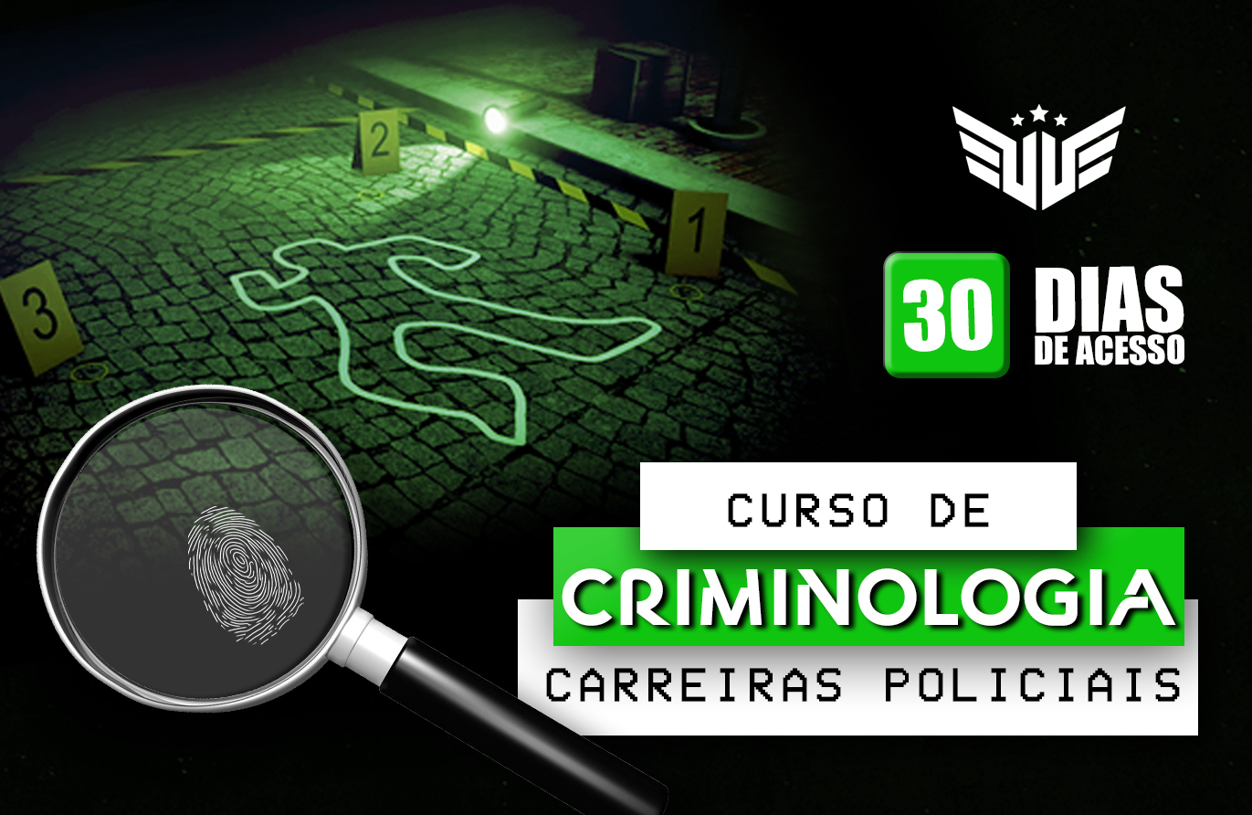Curso de Criminologia  - 30 dias